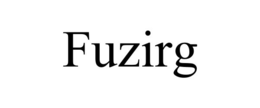 fuzirg