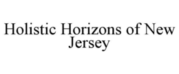 holistic horizons of new jersey