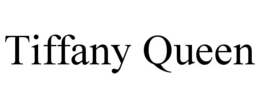 tiffany queen
