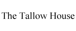 the tallow house