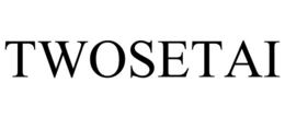twosetai