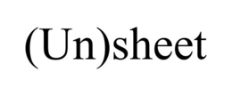 (un)sheet