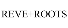 reve+roots