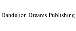 dandelion dreams publishing