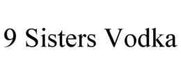 9 sisters vodka