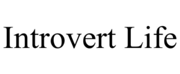 introvert life