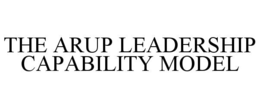 the arup leadership capability model