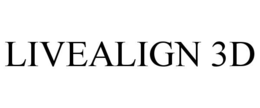 livealign 3d