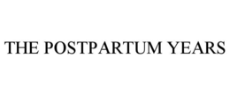 the postpartum years