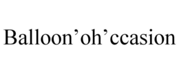 balloon’oh’ccasion