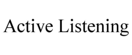 active listening
