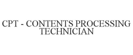 cpt - contents processing technician