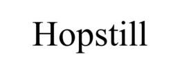 hopstill