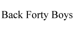 back forty boys