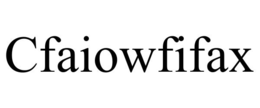 cfaiowfifax