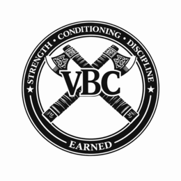 discipline conditioning vbc earned strength