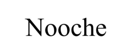 nooche