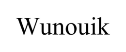 wunouik