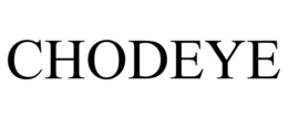 chodeye