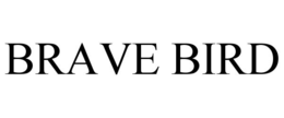 brave bird