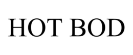 hot bod