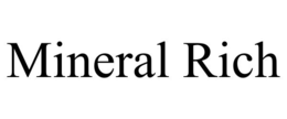 mineral rich