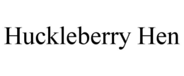 huckleberry hen