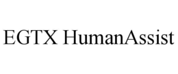 egtx humanassist