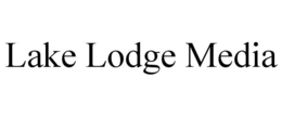 lake lodge media