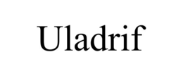 uladrif