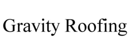 gravity roofing