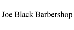 joe black barbershop