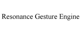 resonance gesture engine