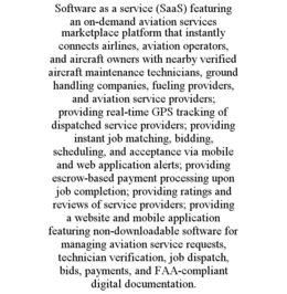 software as a service (saas) featuring an on-demand aviation services marketplace platform that instantly connects airlines, aviation operators, and aircraft owners with nearby verified aircraft maintenance technicians, ground handling companies, fueling 
