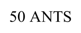50 ants
