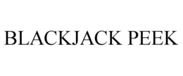 blackjack peek