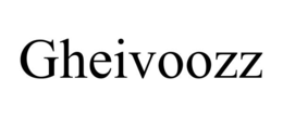 gheivoozz