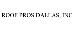 roof pros dallas, inc.