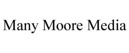 many moore media