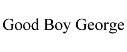 good boy george