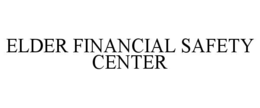 elder financial safety center