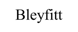 bleyfitt