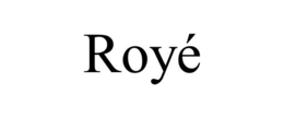 royÉ