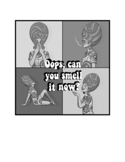 oops, can you smell it now?