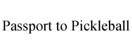 passport to pickleball