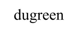 dugreen