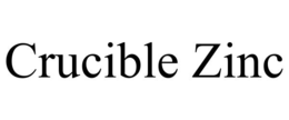 crucible zinc