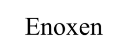 enoxen