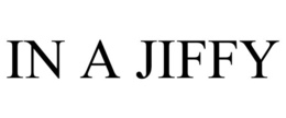 in a jiffy
