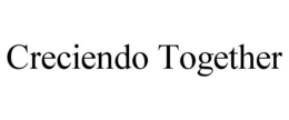 creciendo together